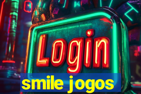 smile jogos